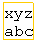 Text Box: xyz
abc

